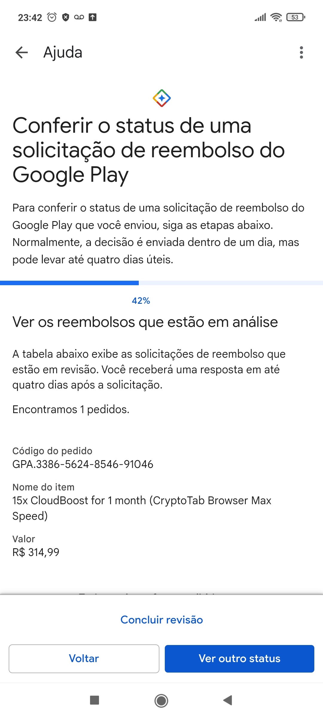 Compra cancelada e não recebi o reembolso - Comunidade Google Play