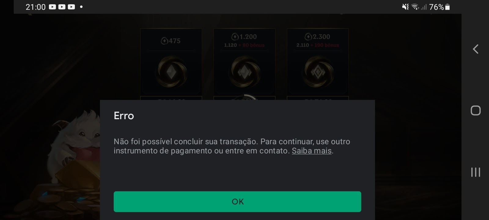 Fiz uma compra de wildcores mas não foi o valor pro jogo e a