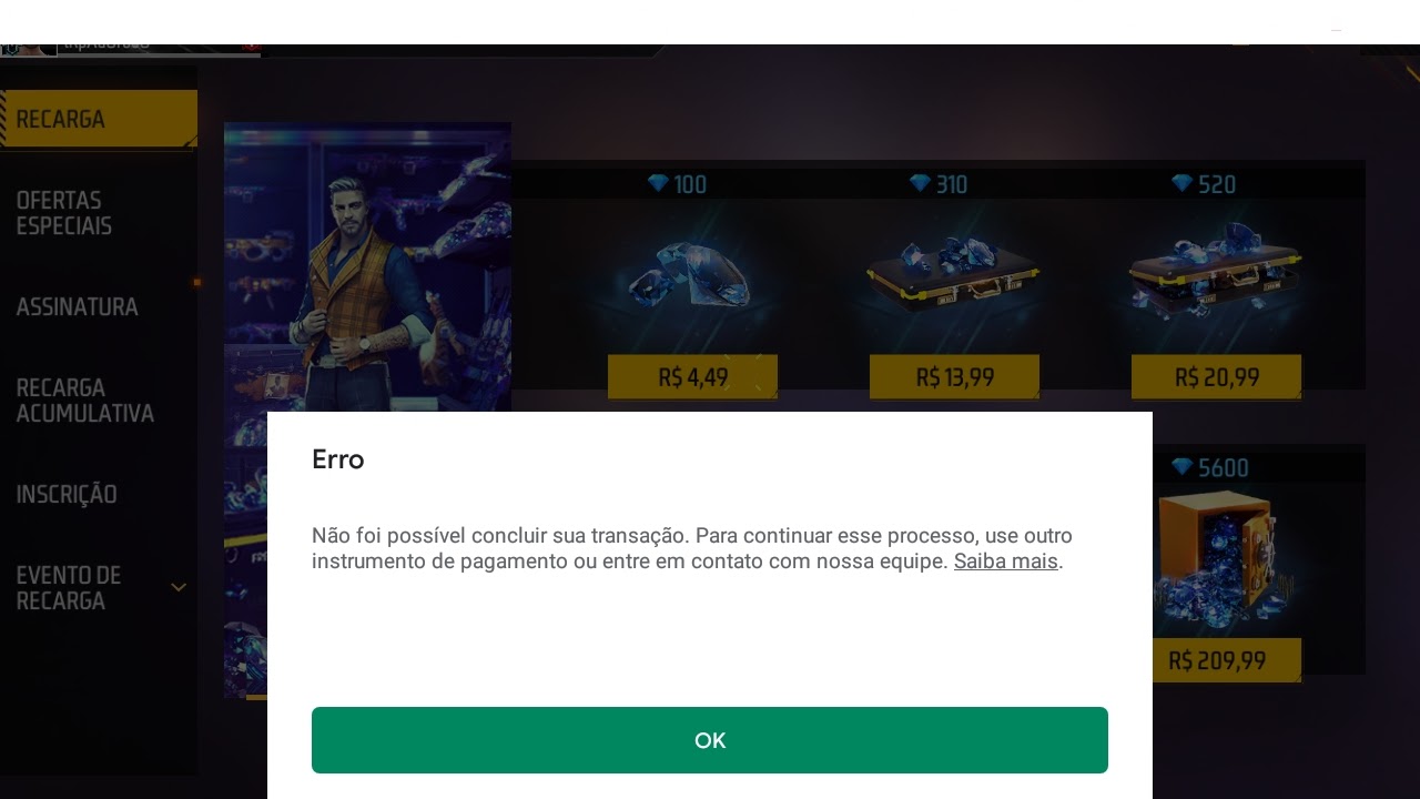 Ocorreu um erro quando eu fui fazer uma recarga no jogo chamado free fire -  Comunidade Google Play