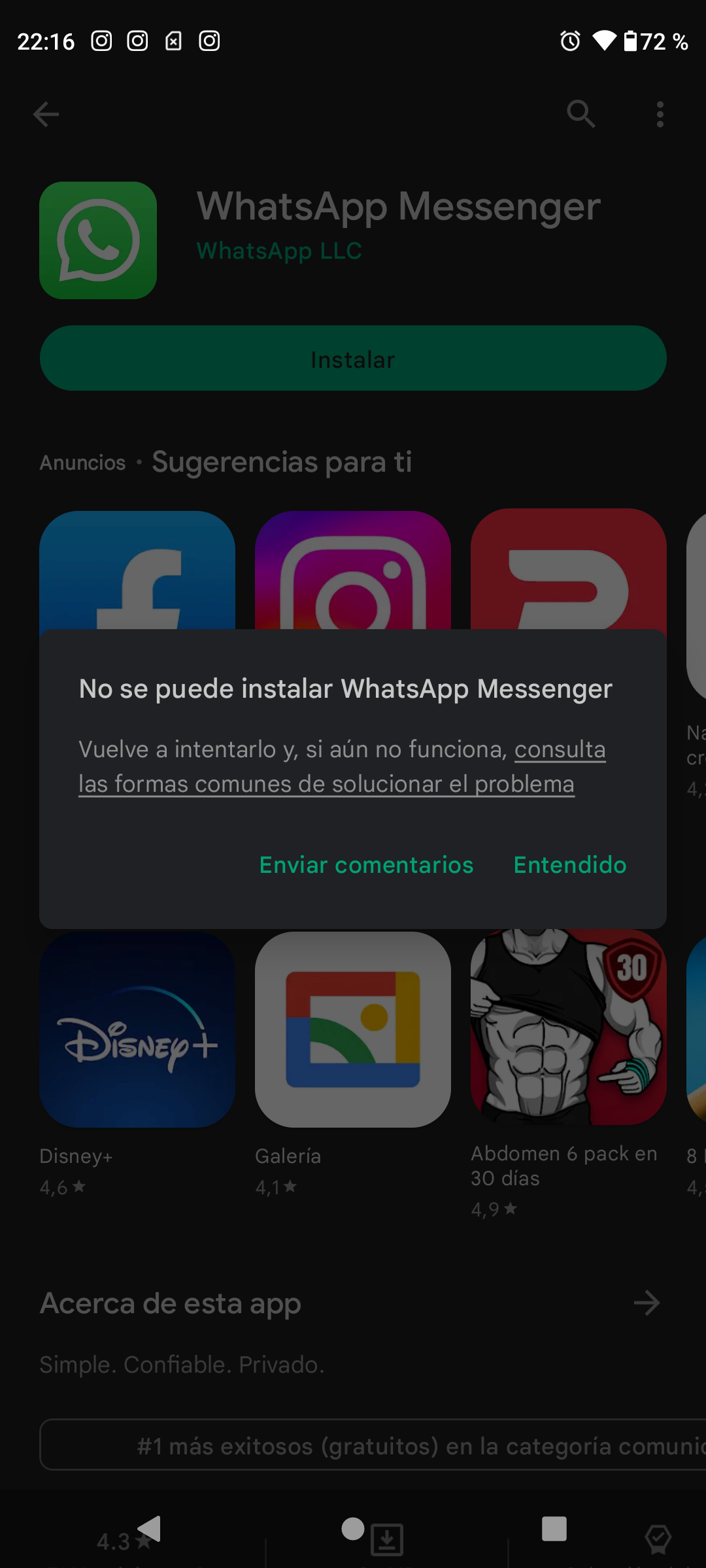 No me deja instalar whatsapp quisiera una solucion ya que es muy