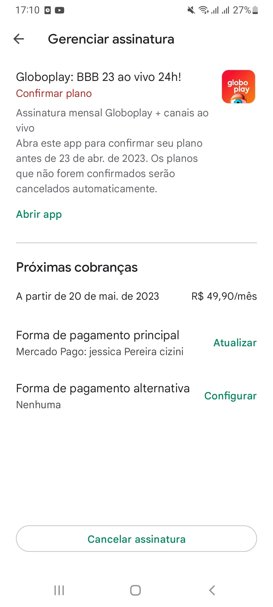 Problemas na assinatura do globo play - Comunidade Google Play