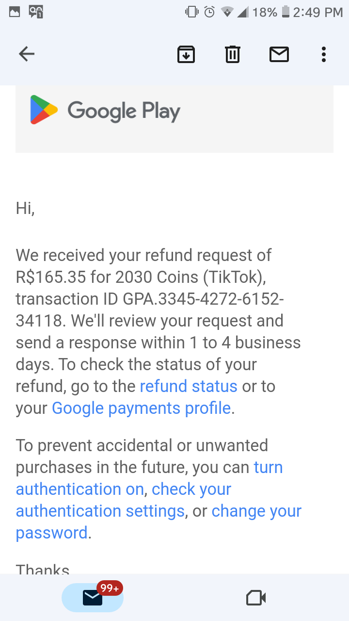 Posso cancelar um reembolso por engano? - Comunidade Google Play