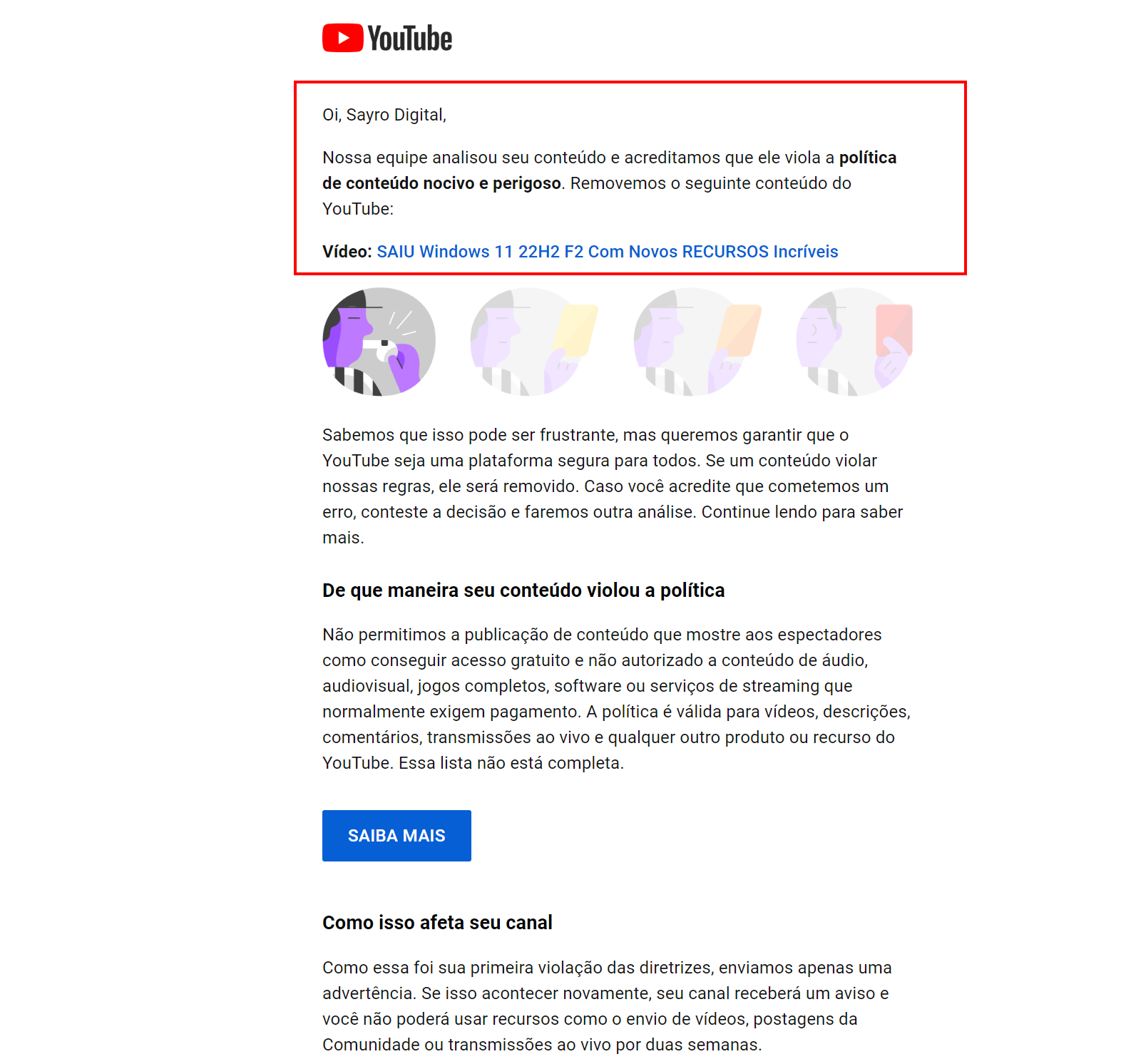 Canal excluído injustamente, e avisos injustos. - Comunidade