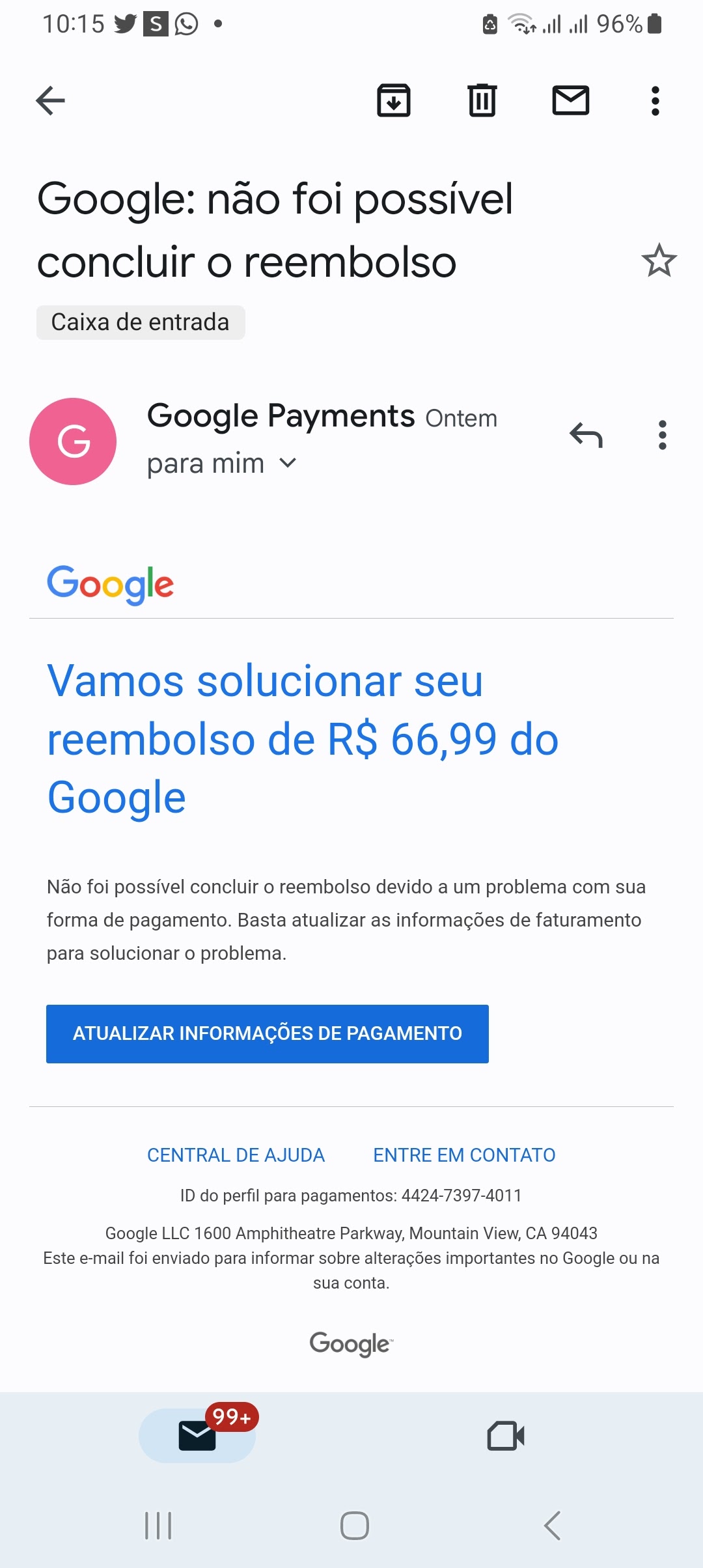 Fiz um reembolso e não recebi o dinheiro - Comunidade Google Play