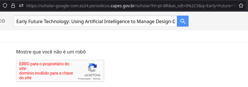 Não posso mostrar que não sou um robô no reCAPTCHA do Schoolar pelo acesso  CAFe - Comunidade Pesquisa Google e Google Assistente