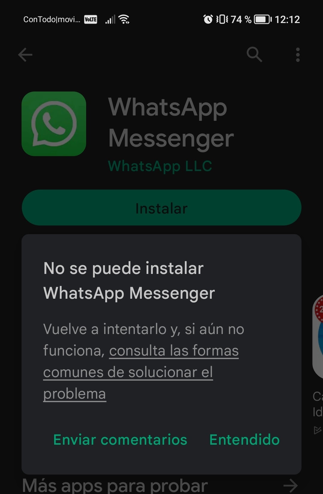 No me deja instalar whatsapp quisiera una solucion ya que es muy