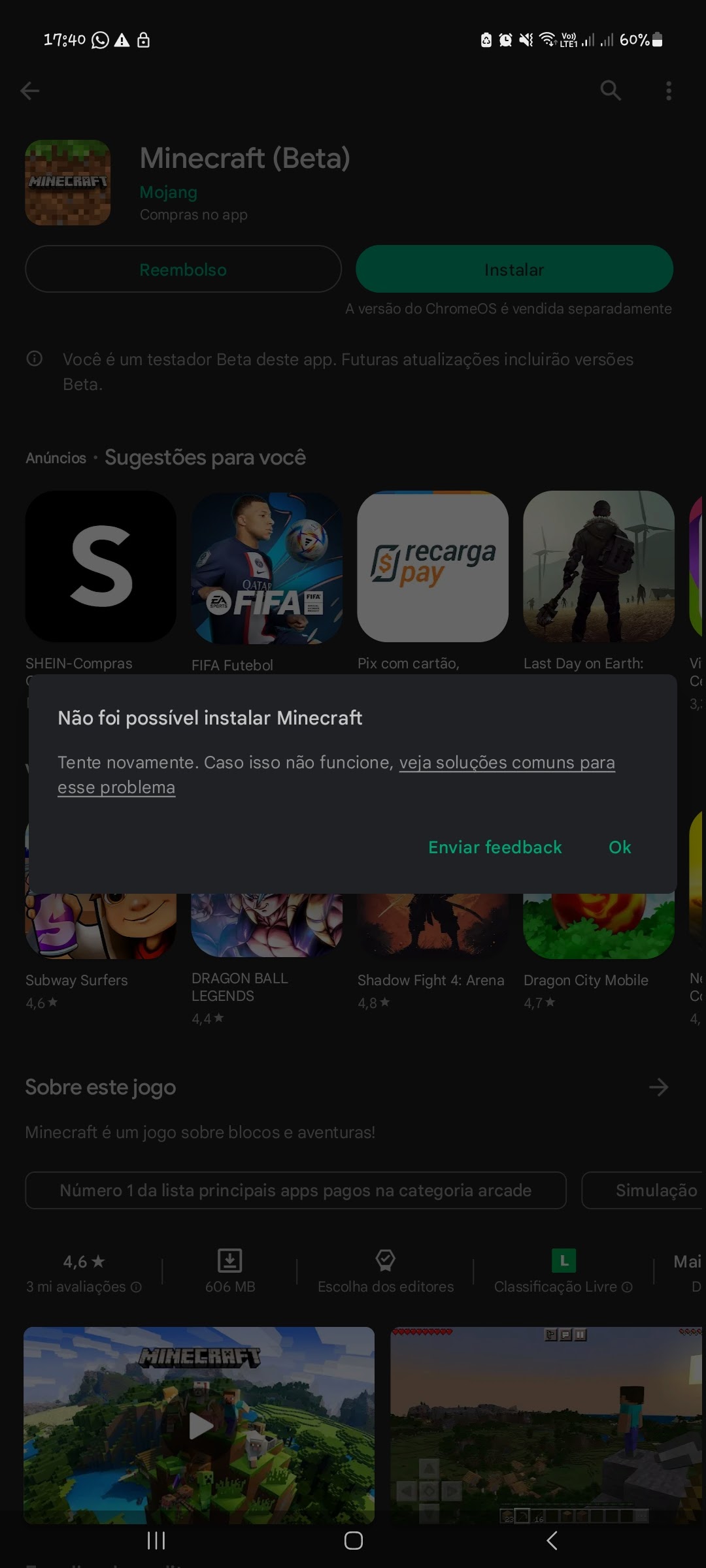 Problema de transferir o jogo minecraft da play store, já fiz as