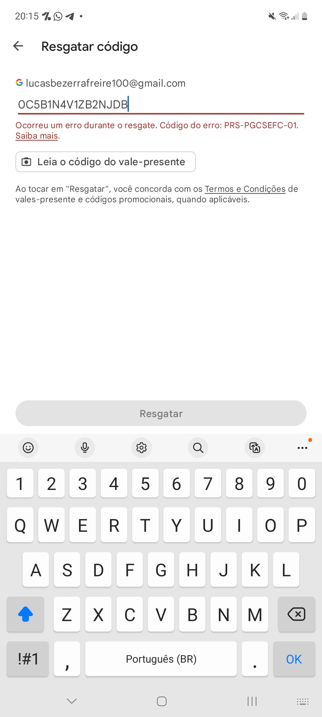 Não estou conseguindo resgatar o Google play - Comunidade Google Play