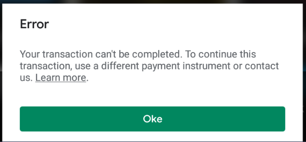 Transaction can't be complete - Google Play Community