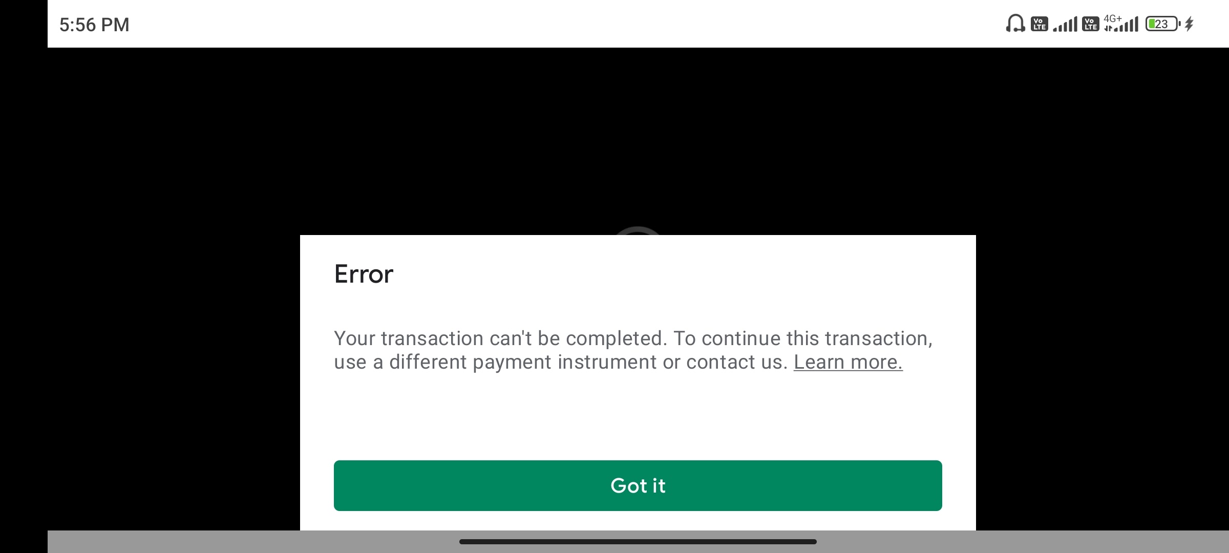 Transaction can't be complete - Google Play Community