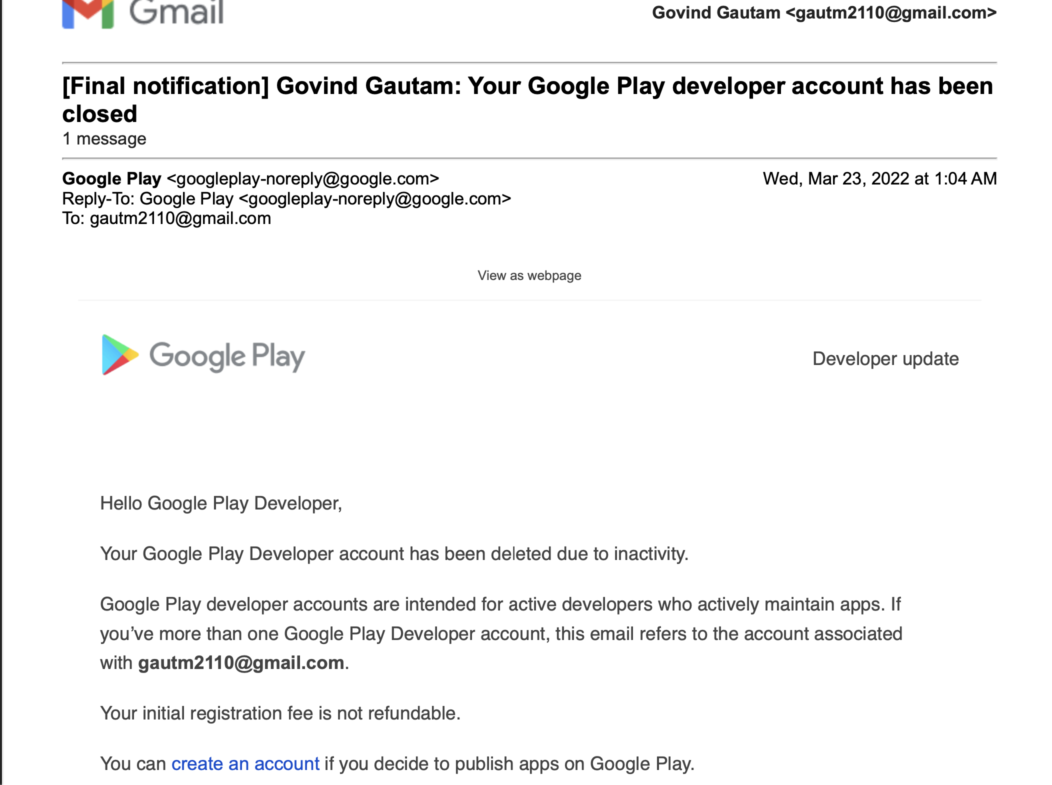 my account is closed. Google Play Developer Community