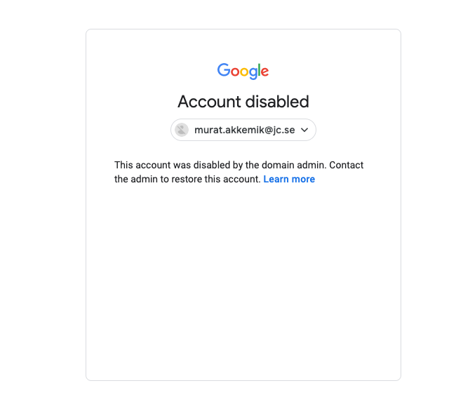 Our G Suit Admin Account Was Suspended Disabled With Another Admin
