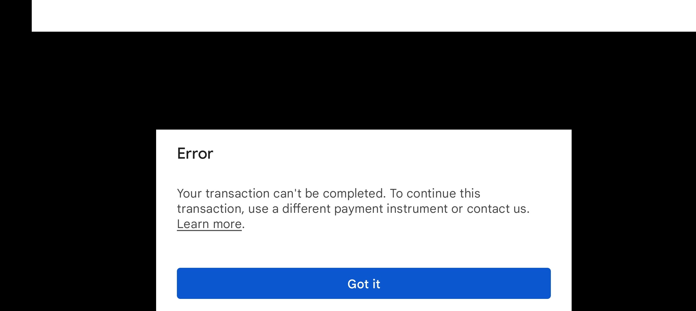 Transaction can't be complete - Google Play Community