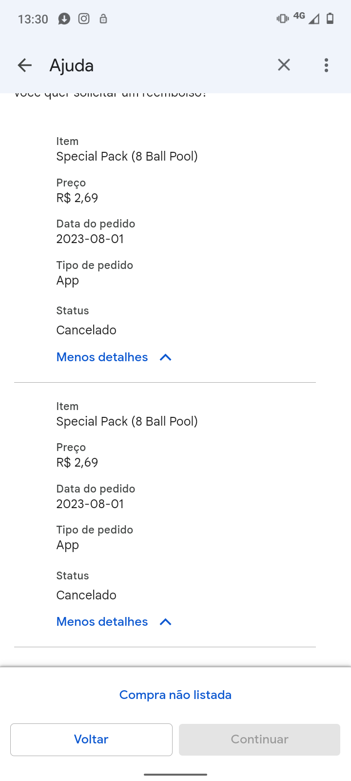Compra cancelada e não recebi o reembolso - Comunidade Google Play