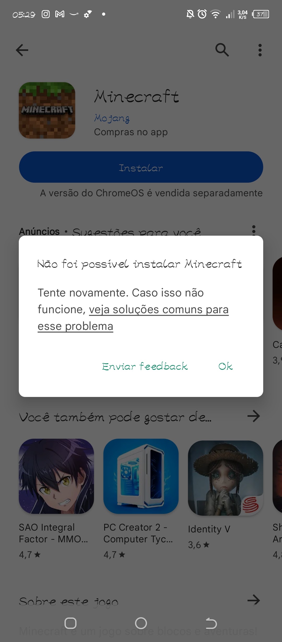 Não consigo baixar minecraft no meu celular - Comunidade Google Play