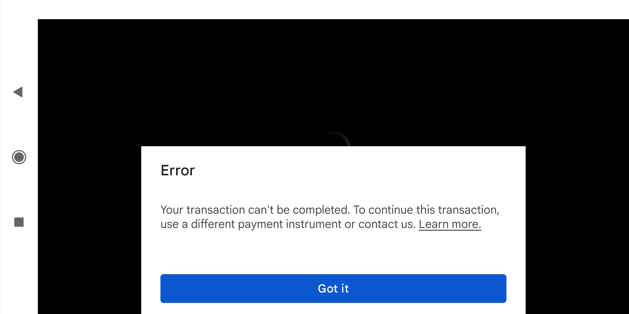 Transaction can't be complete - Google Play Community