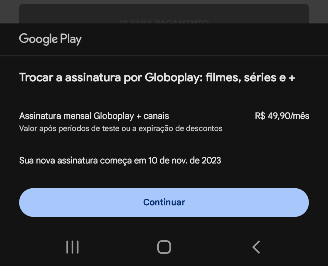 Paguei a minha assinatura da globo play e não consigo assistir nada -  Comunidade Google Play