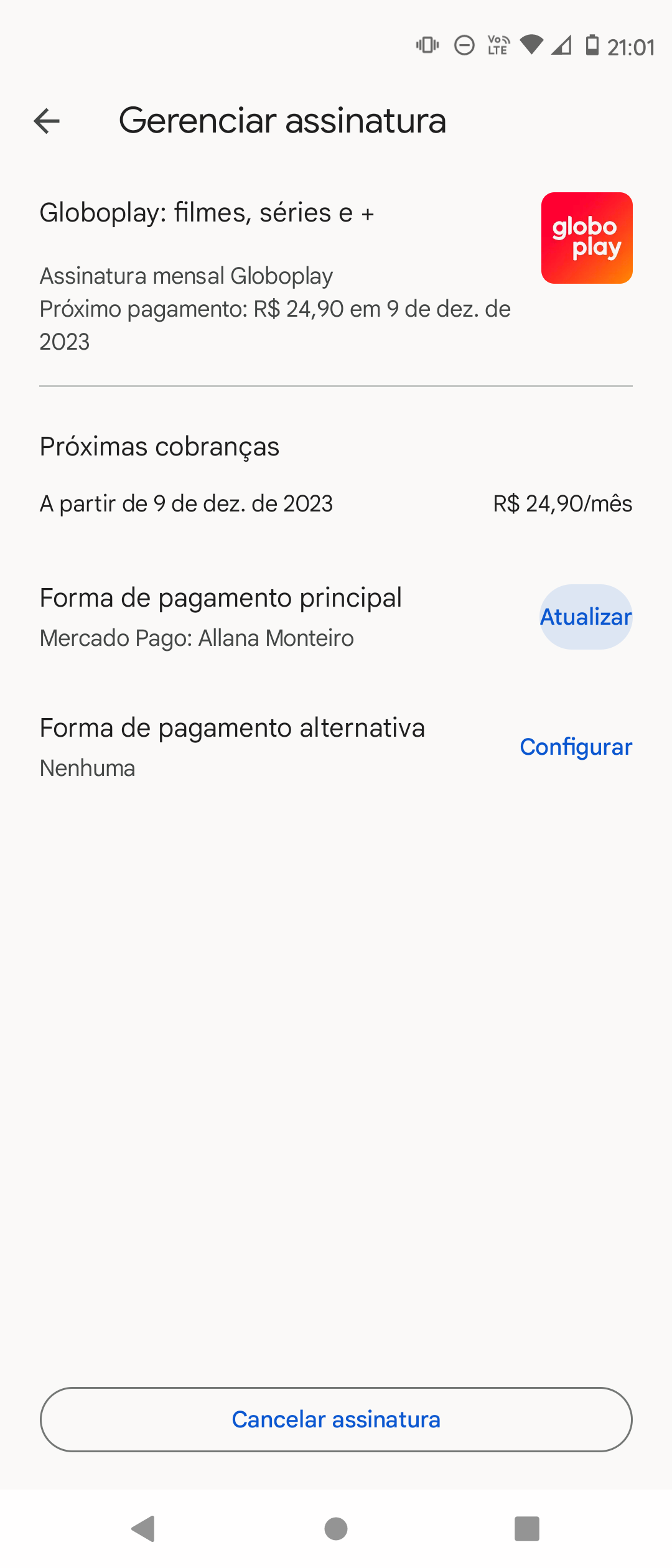 Como pagar assinatura globoplay bloqueada sem fazer outra assinatura mais  cara. - Comunidade Google Play