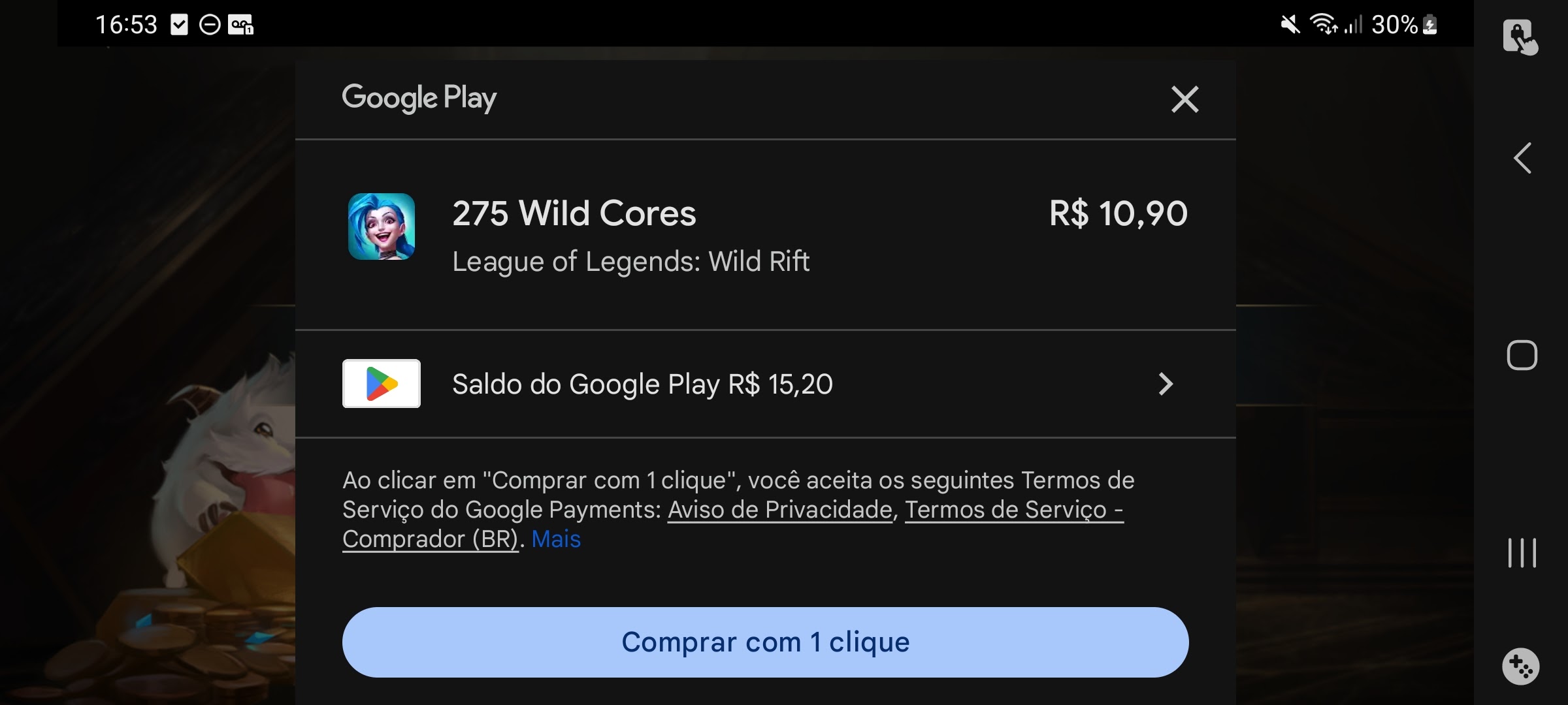 Fiz uma compra de wildcores mas não foi o valor pro jogo e a