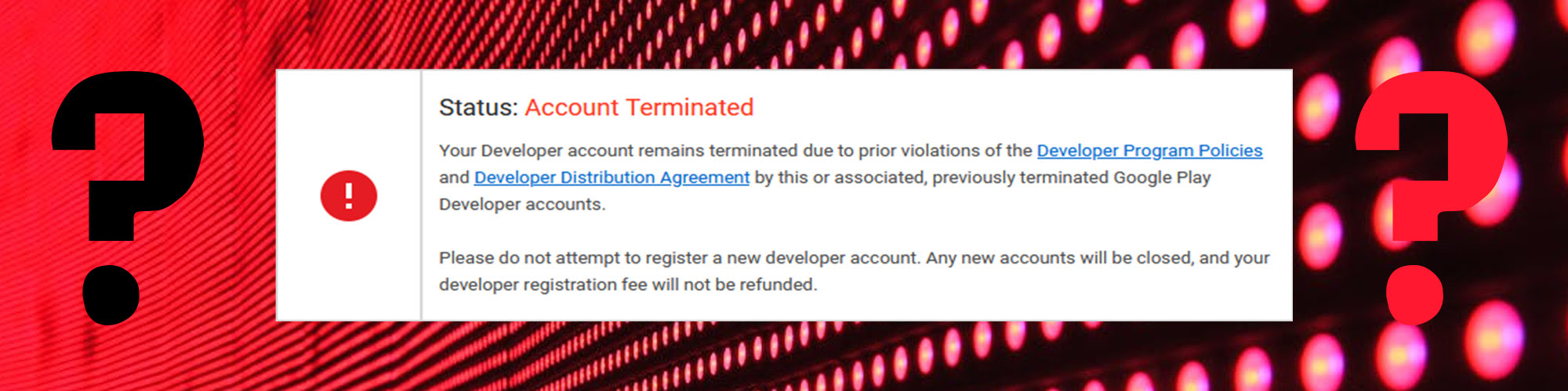 How to deal with account termination for prior violations Google