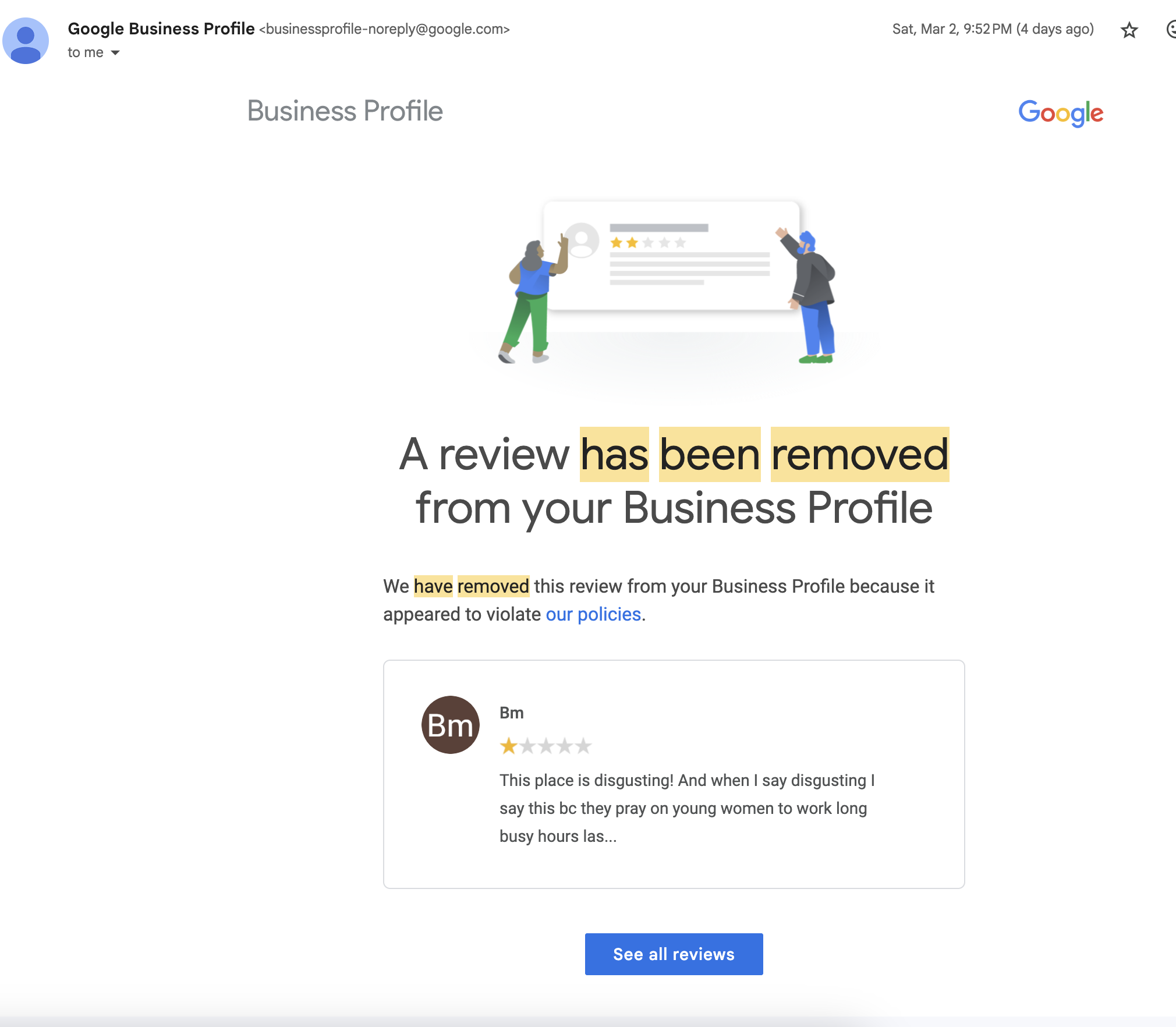 Review was removed but still publicly visible - Google Business Profile  Community