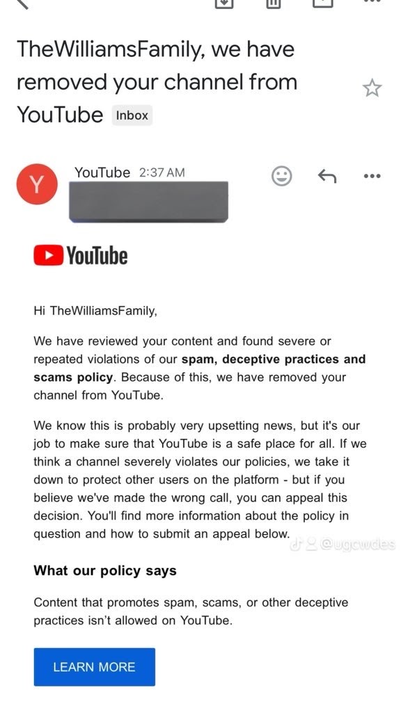 My YouTube channel was removed. I appealed but I got an email for 