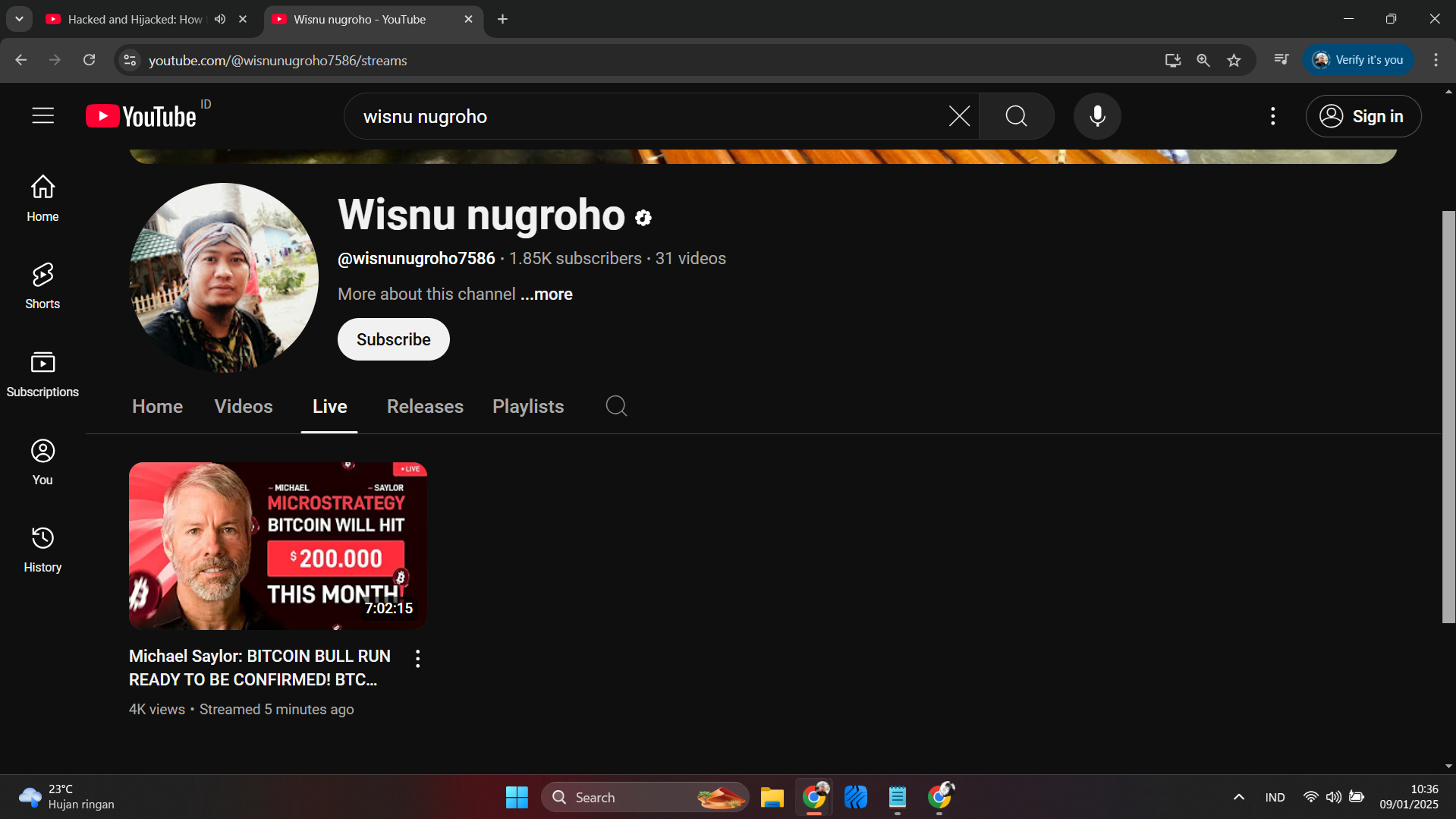 My Google account was hacked then a crypto bitcoin livestream appeared on  my YouTube account - YouTube Community