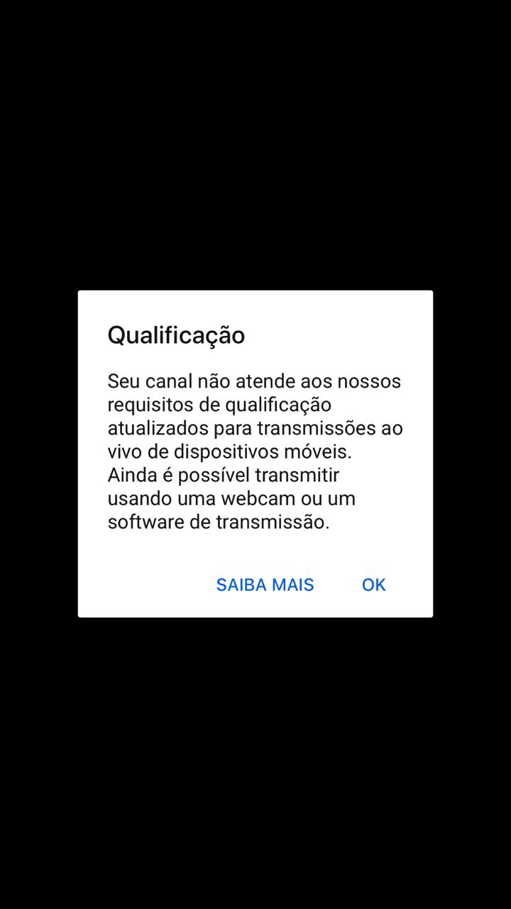 Seu canal não atende aos requisitos de qualificação - Transmissão Ao Vivo  pelo Iphone - Comunidade