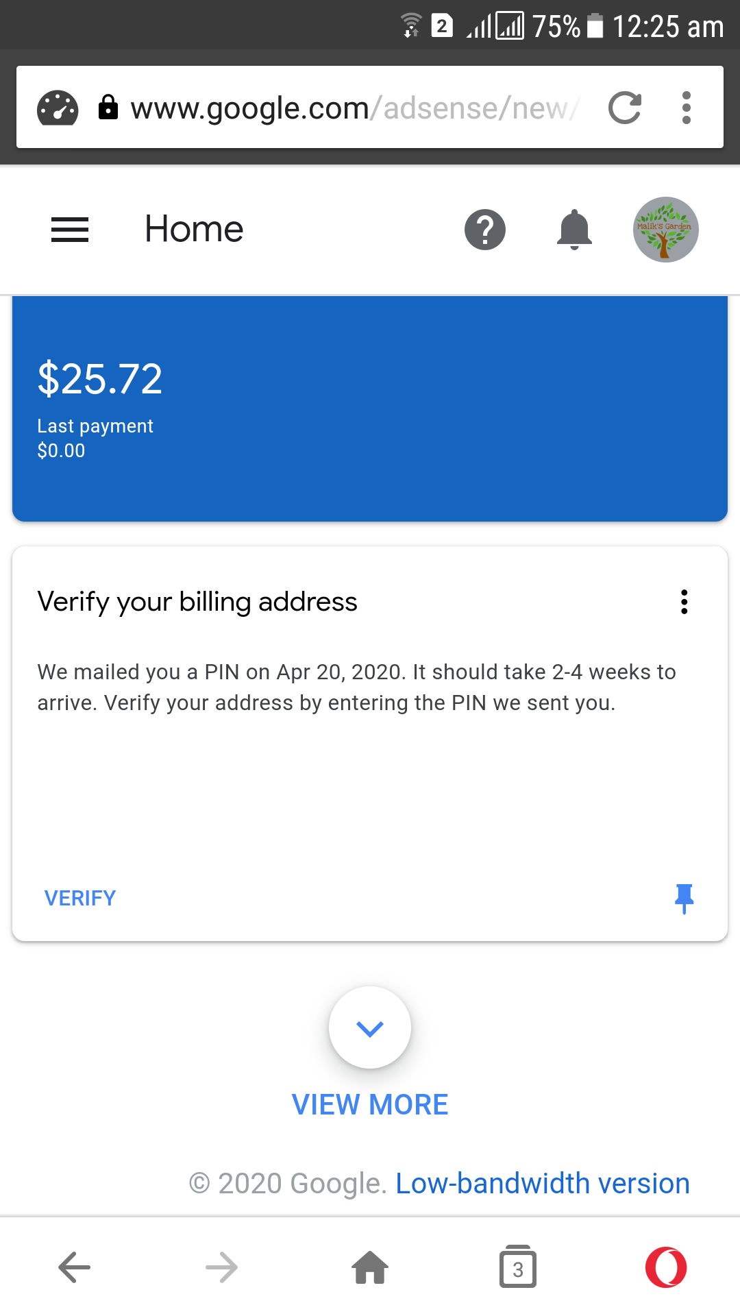 I applied for a Google AdSense PIN twice to confirm my billing