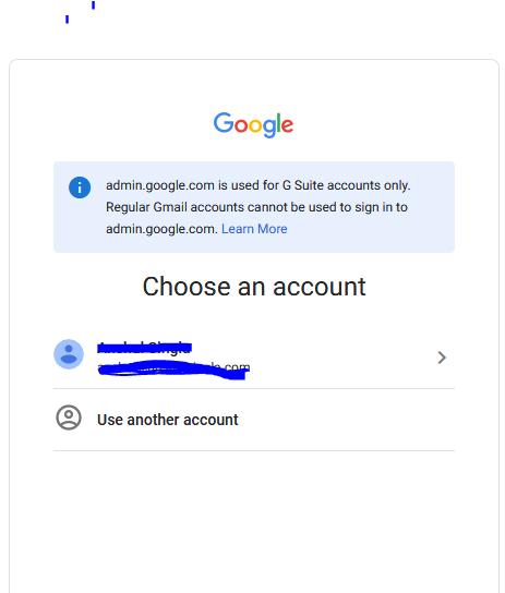 clicking the admin account on admin.google.com under Choose and account ...