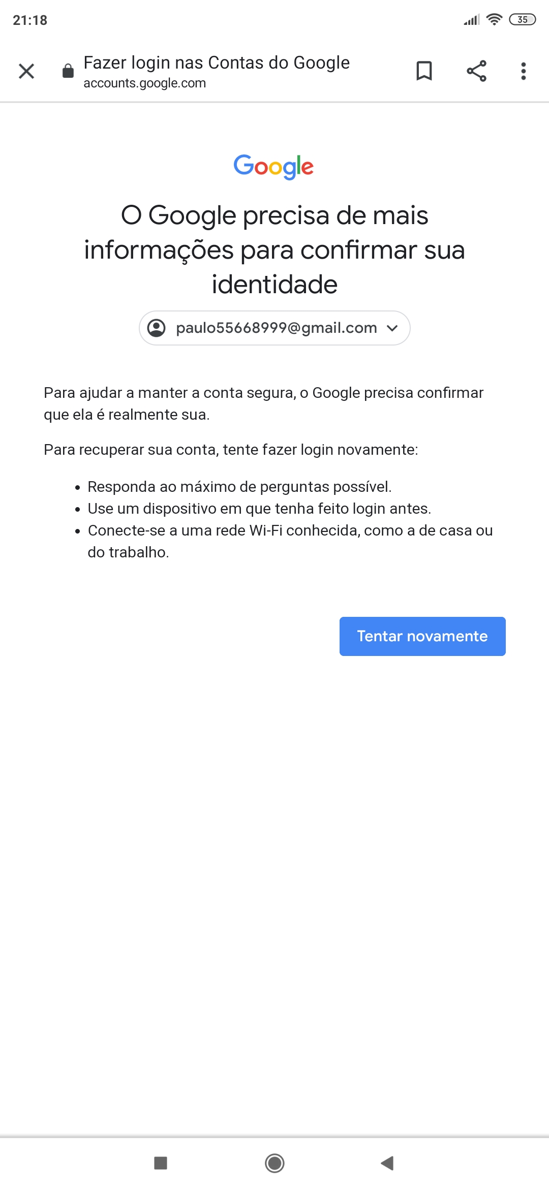 Não consigo recuperar minha conta google pois perdi o numero e o email de  recuperação - Comunidade Google Play