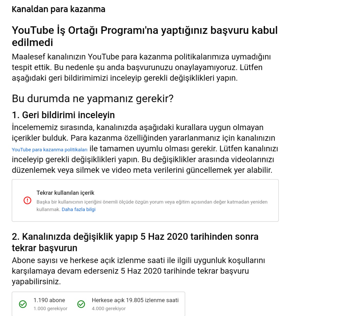 Kanaliniz Para Kazanmaya Uygun Bulunmadi Hangi Videolardan Kaynaklandigina Dair Bir Aciklama Yok Youtube Community