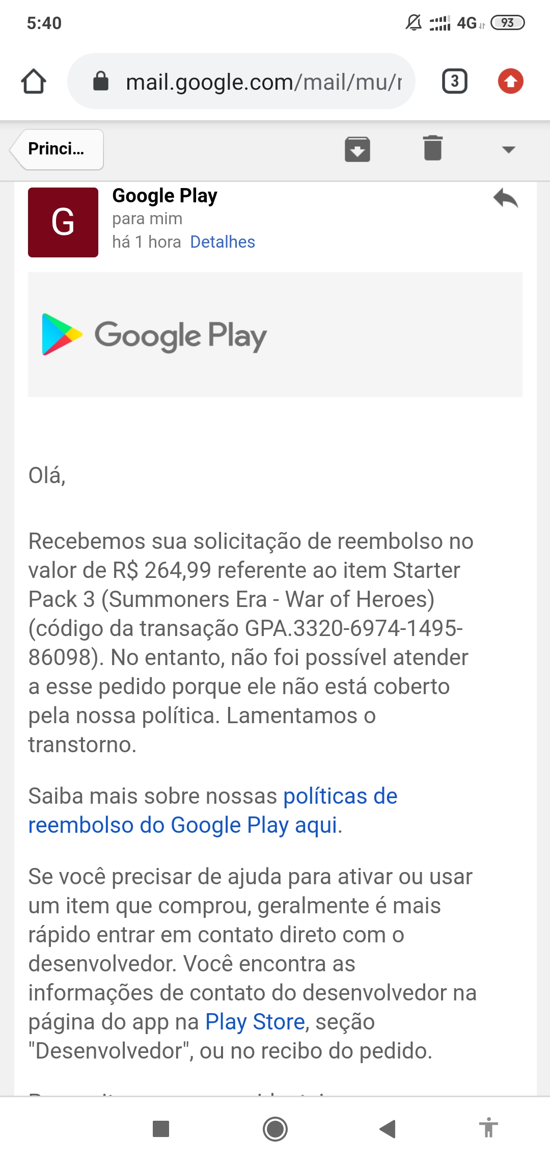 Reembolso negado injustamente como recorrer - Comunidade Google Play