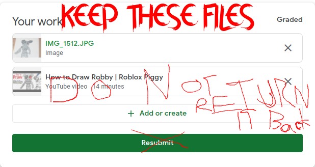 Is It Google S Policy That You Should Resubmit Somthing Returned And Graded Google Classroom Community - roblox google classroom