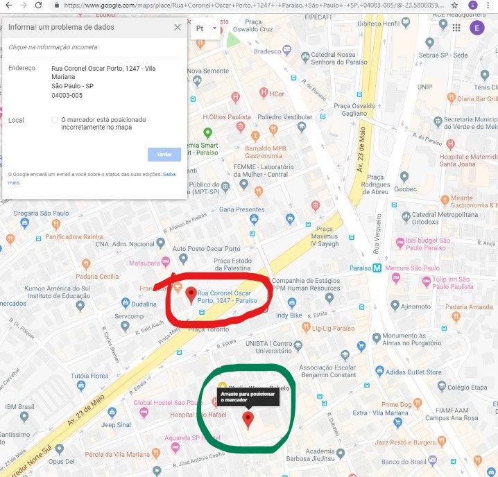 O MARCADOR DO ENDEREÇO DA MINHA FOI PARAR ATRÁS DA MINHA CASA - Comunidade  Google Maps