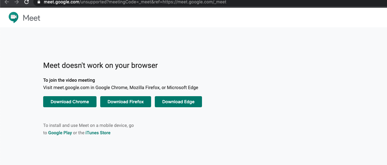 Getting An Error Meet Doesn T Work On Your Browser When Joining A Meeting I Am Using Chrome Google Meet Community