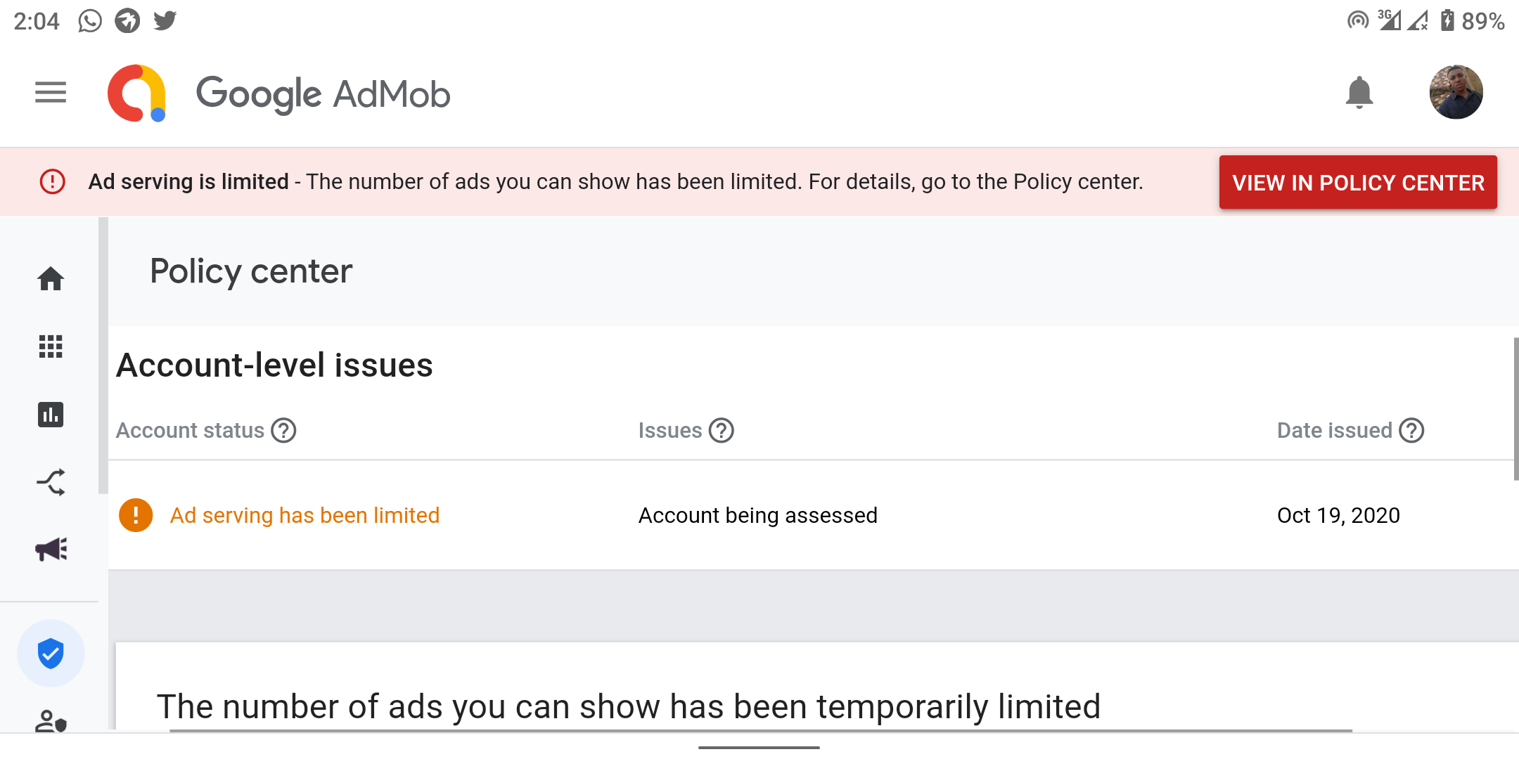 Admob Ads Serving Limited For More Than 2 Months - Google AdMob Community