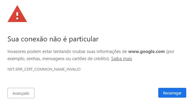 Sua conexão não é particular': como resolver erro no Google Chrome