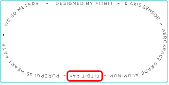 The text printed around the sensors on the back of the device with Fitbit Pay highlighted