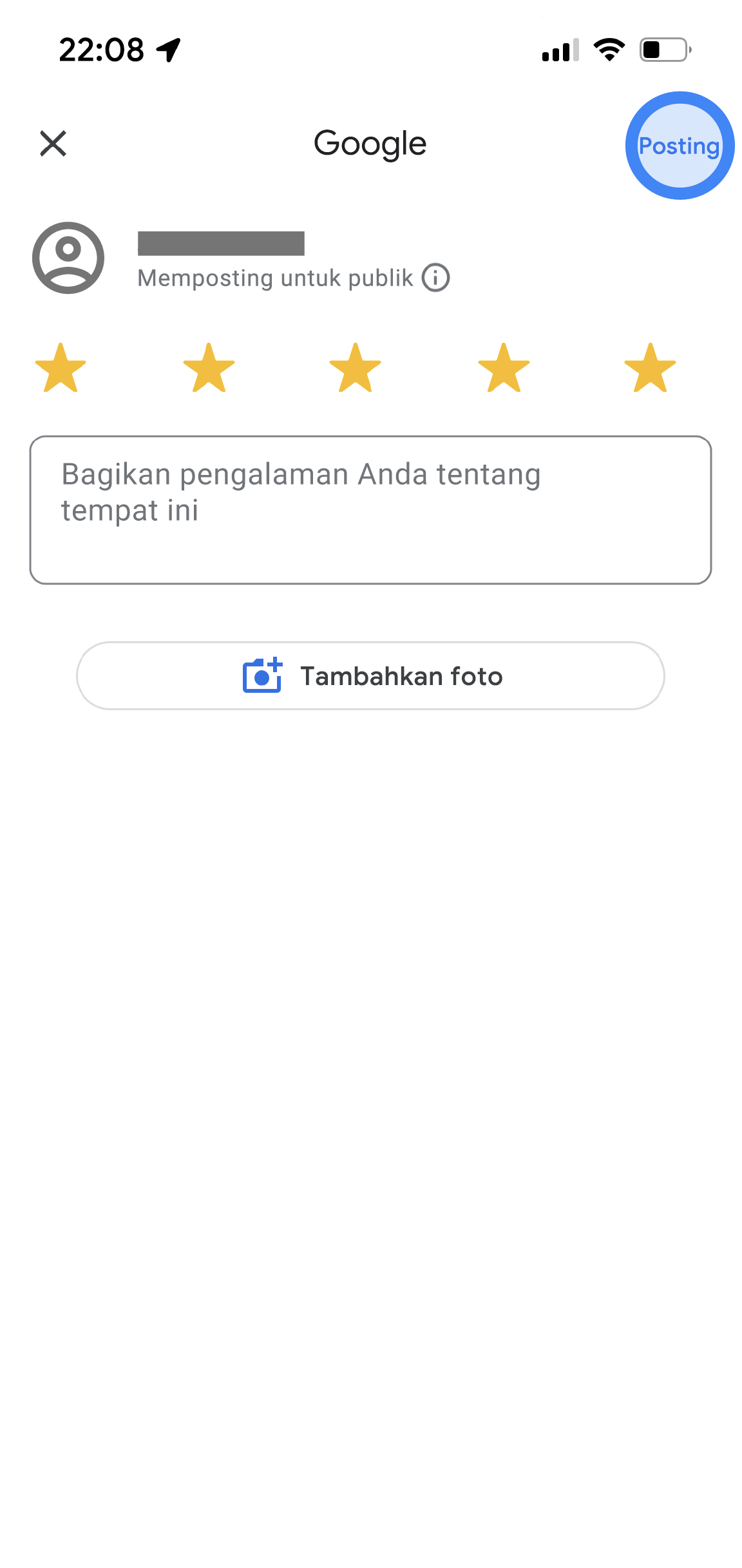 Di aplikasi Google Maps, halaman rating dan ulasan ditampilkan. Ikon pengguna ada di bagian atas dengan catatan yang bertuliskan "Memposting untuk publik". Lima bintang dipilih dan ada kotak teks untuk memasukkan detail ulasan tambahan. Di bagian bawah, terdapat tombol yang bertuliskan "Tambahkan foto".