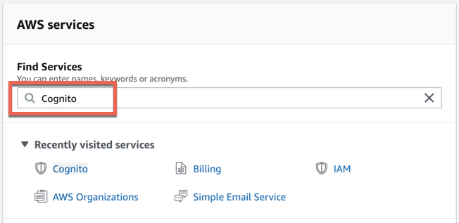 Open Cognito service in AWS by typing Cognito into the Find Services search bar