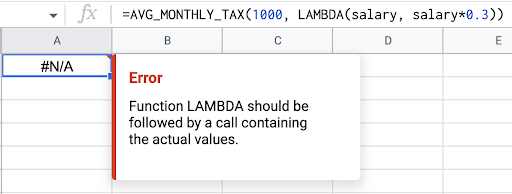 Error message when you do not follow the LAMBDA with the call that contains the values in a Named function.