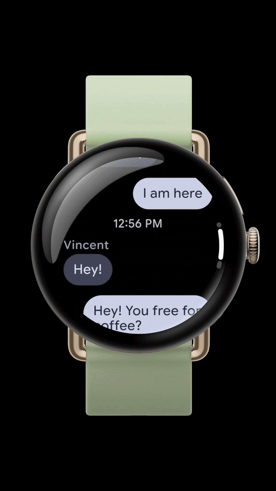 Double pinch to scroll through alerting notifications and send the first available Smart Reply. Close the expanded notification with a Wrist turn.