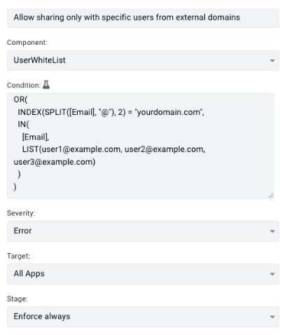 Custom policy exception to allow specific users from a domain or a list of emails