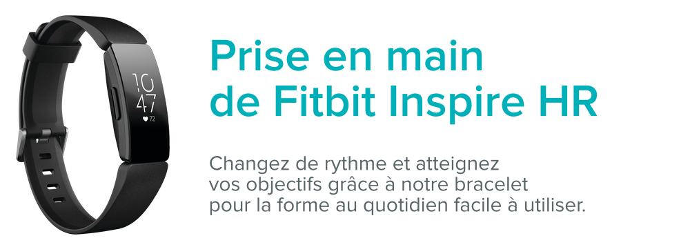 Montre connectée Fitbit Inspire HR - Fitbit