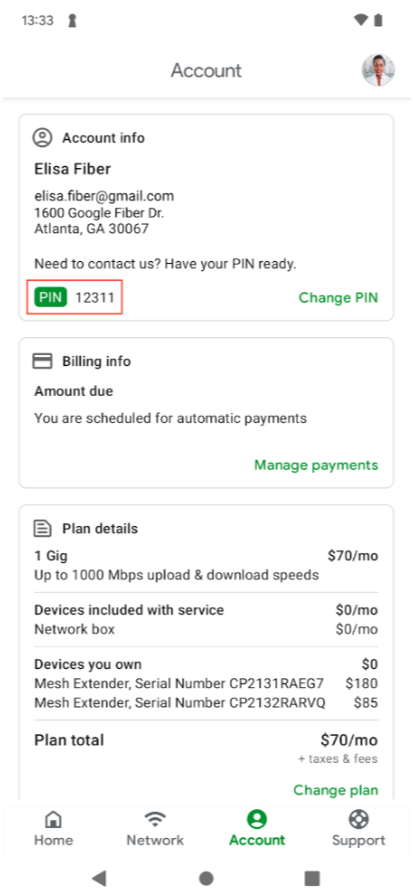 customer support PIN in the Google Fiber app