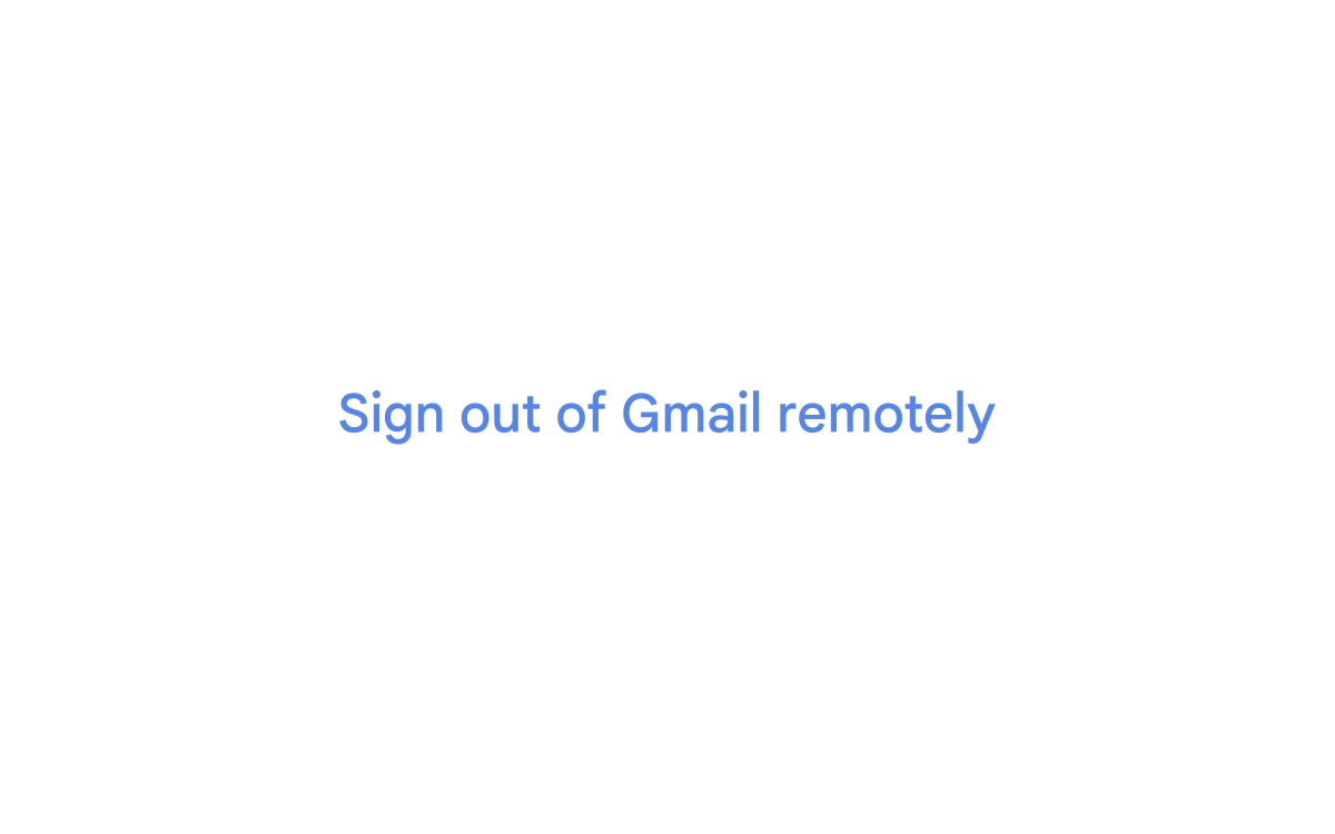 An animation showing how to sign out from Gmail on another device