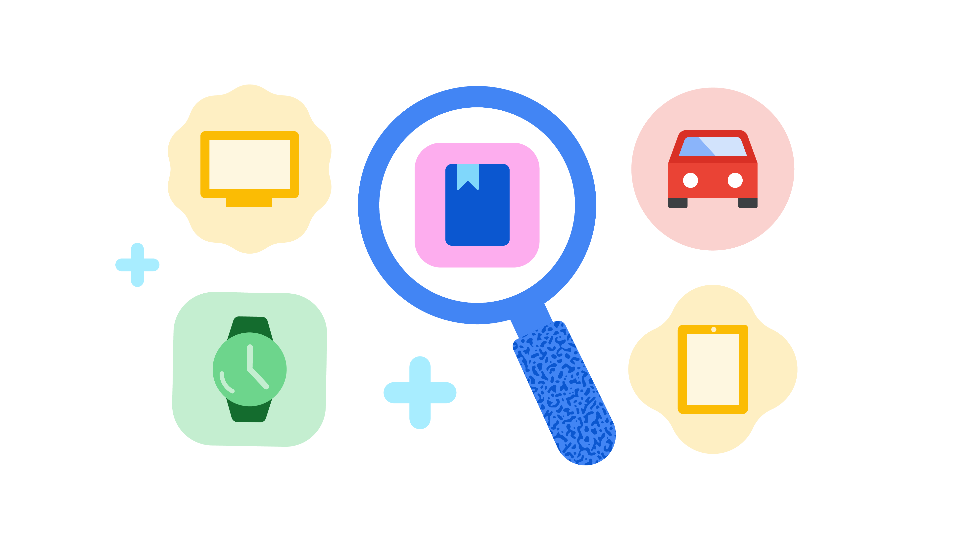 Find apps for your watch, tablet, TV, car, or other device