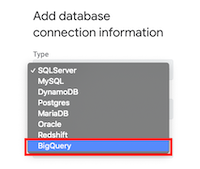 Select BigQuery from available database types