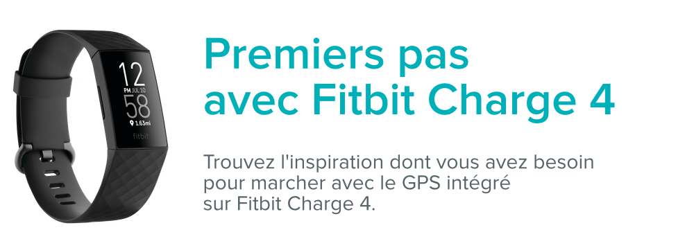 Comment utiliser le Fitbit Charge 4 Aide Fitbit